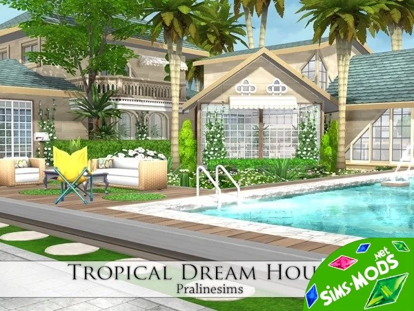 Дом Tropical Dream от Pralinesims